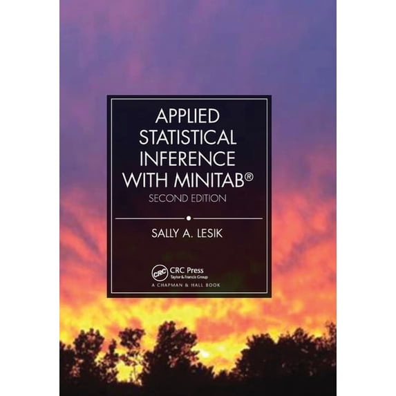 Applied Statistical Inference with Minitab(r), Second Edition, (Paperback)