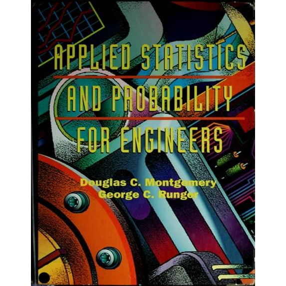 Pre-Owned Applied Statistics and Probability for Engineers (Hardcover) 0471540412 9780471540410