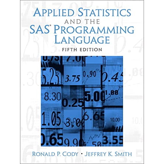 Pre-Owned Applied Statistics and the SAS Programming Language, (Paperback)