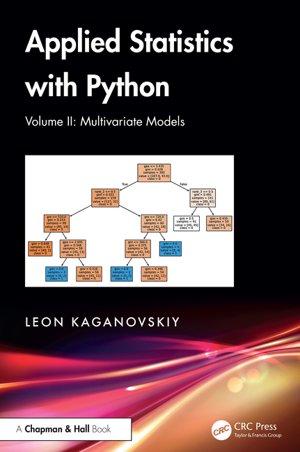 Applied Statistics with Python: Volume II: Multivariate Models ...