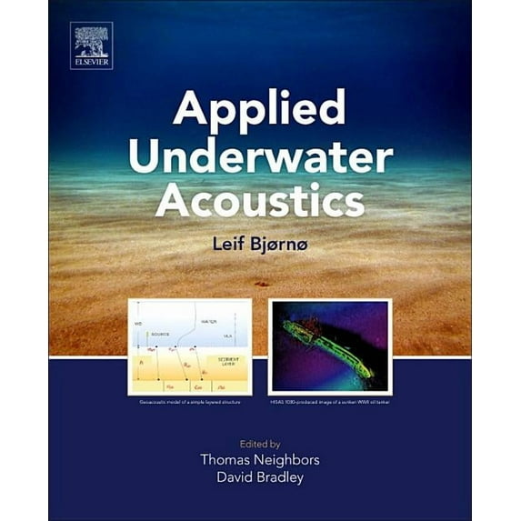 Applied Underwater Acoustics: Leif Bjørnø, (Paperback)