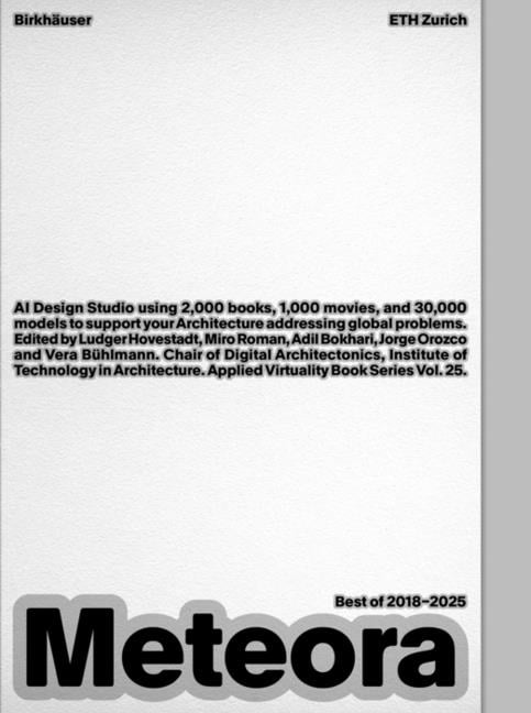 Applied Virtuality Book Studio Meteora: Advanced Methodologies for Digital Architectonics, Book 27, (Paperback)