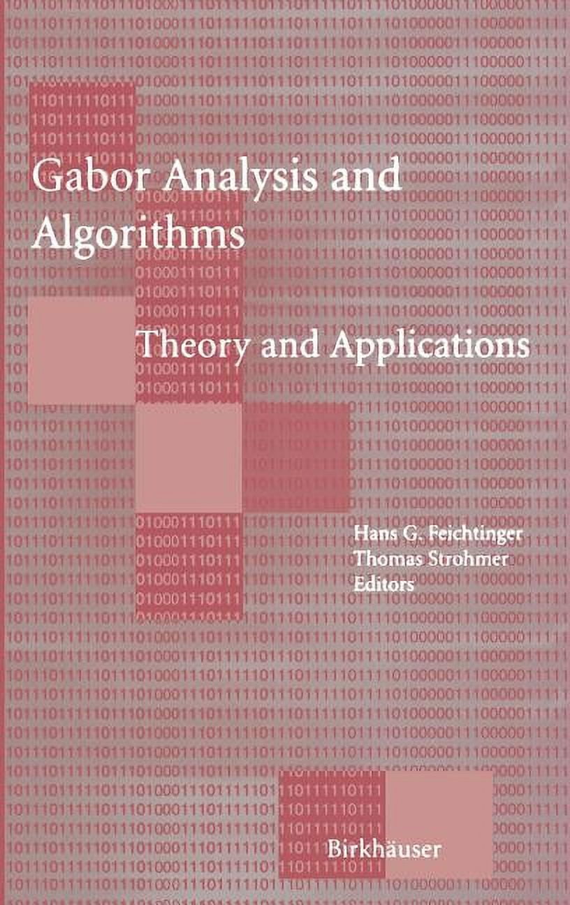Applied and Numerical Harmonic Analysis Gabor Analysis and Algorithms ...