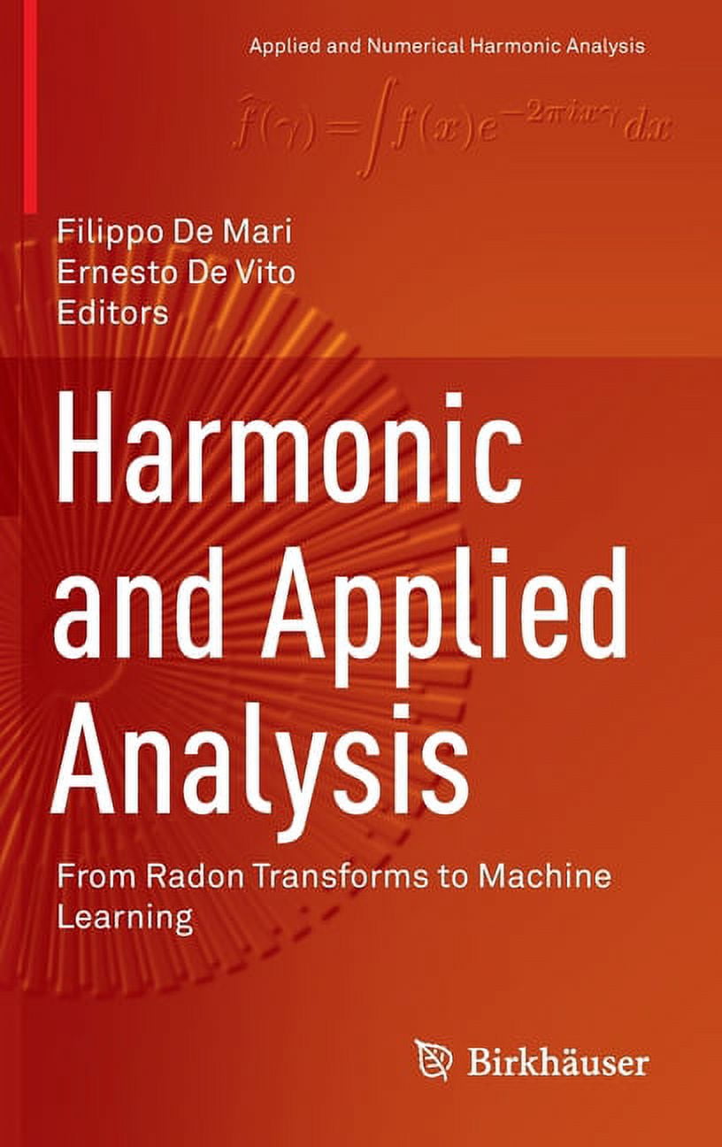 Applied and Numerical Harmonic Analysis Harmonic and Applied Analysis ...
