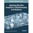 thumbnail image 1 of Applying Big Data Analytics in Bioinformatics and Medicine, (Hardcover), 1 of 1