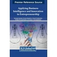 thumbnail image 1 of Applying Business Intelligence and Innovation to Entrepreneurship, (Hardcover), 1 of 1