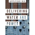 thumbnail image 1 of Pre-Owned Applying GIS Delivering Water and Power: GIS for Utilities, Book 1, (Paperback), 1 of 1