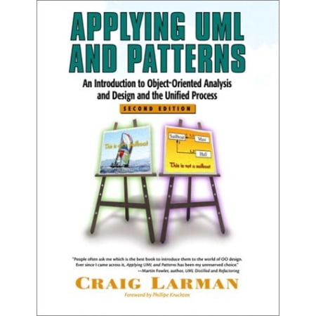 Pre-Owned Applying UML and Patterns: An Introduction to Object-Oriented Analysis and Design and the Unified Process (2nd Edition) (Hardcover) 0130925691 9780130925695