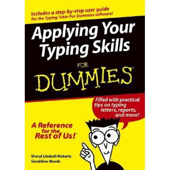 Pre-Owned Applying Your Typing Skills for Dummies (Paperback) 0764567896 9780764567896