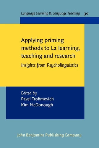 Pre-Owned Applying priming methods to L2 learning, teaching and ...