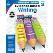 Applying the Standards: Evidence-Based Writing, Grade 3 (Paperback)