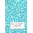 thumbnail image 1 of Appointment Planner: Colorful Floral Blue Planner For Managers, Business Owners, Online Brands, Secretary, Teachers, Eve, (Paperback), 1 of 1