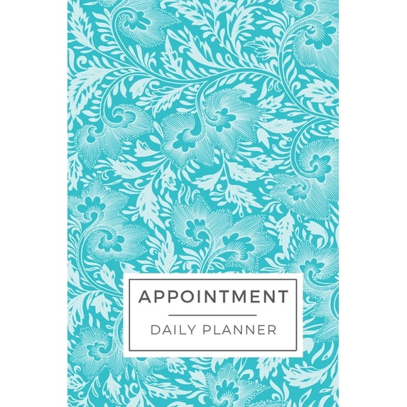 Appointment Planner: Colorful Floral Blue Planner For Managers, Business Owners, Online Brands, Secretary, Teachers, Eve, (Paperback)
