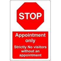 Appointment only Stop strictly no visitors without an app metal park safety aluminum Sign Size: 8 x 12 Inch