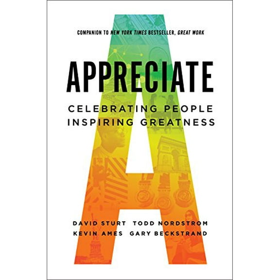 Pre-Owned Appreciate: Celebrating People, Inspiring Greatness (Hardcover) 0996980806 9780996980807