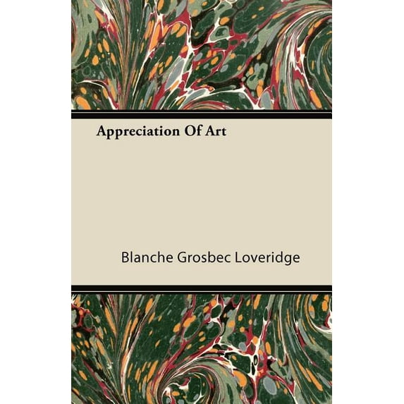 Appreciation Of Art (Paperback)