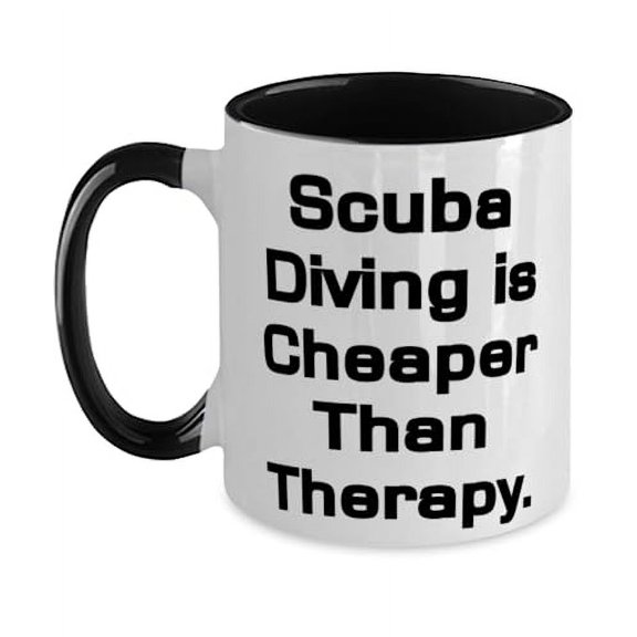 Appreciation Scuba Diving Two Tone 11oz Mug, Scuba Diving is Cheaper Than Therapy, Present For Men Women, Gag Gifts From Friends, Two tone mug, Scuba diving mug, Mug gift, Gift for scuba diver