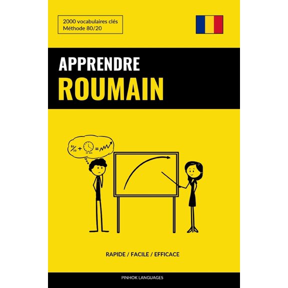 Apprendre le roumain - Rapide / Facile / Efficace: 2000 vocabulaires cls (Paperback)