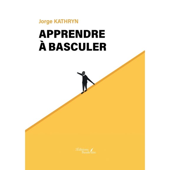 Apprendre à basculer, (Paperback)
