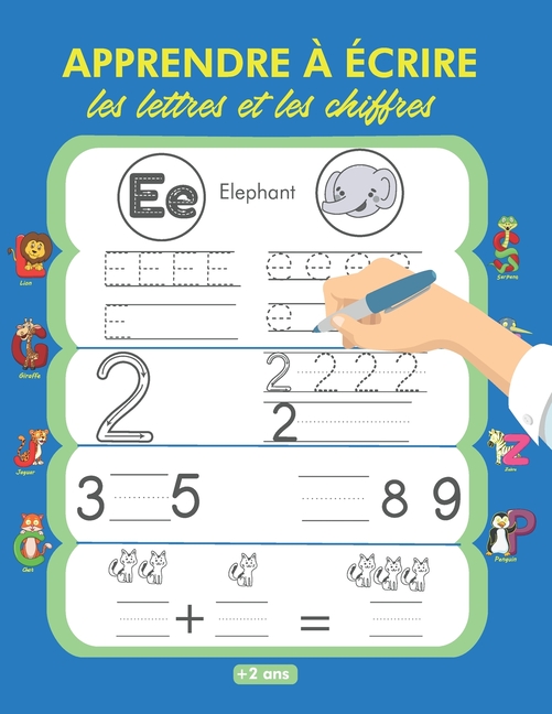 Apprendre crire Les Lettres Et Les Chiffres criture Manuscrite Apprendre crire Les Lettres Et Les Chiffres criture Manuscrite