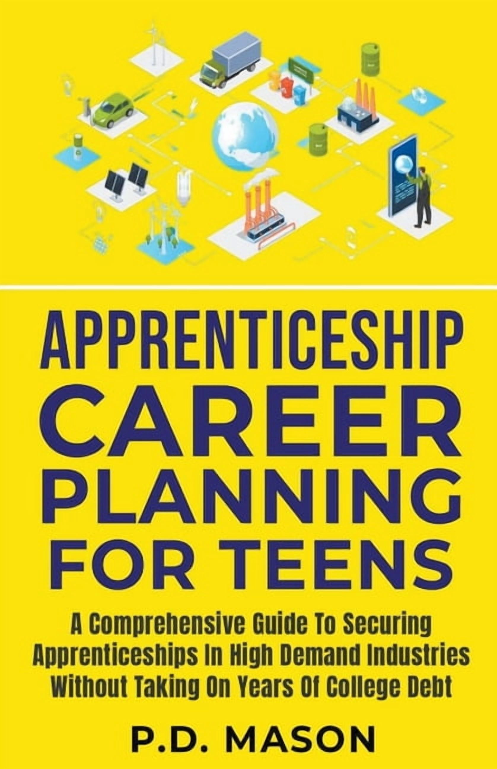 Apprenticeship Career Planning For Teens: A Comprehensive Guide To ...