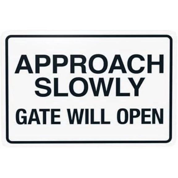 Approach Slowly Gate Will Open Warning Signs, Gate Metal Signs for Home Business Outdoor Indoor Road Yard Garage Street Wall Caution Custom Decor 12 x 8 Inch