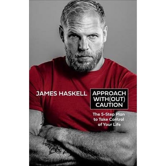 Approach Without Caution: The essential guide to upgrading your mindset and achieving success