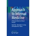 thumbnail image 1 of Approach to Internal Medicine: A Resource Book for Clinical Practice, (Paperback), 1 of 1