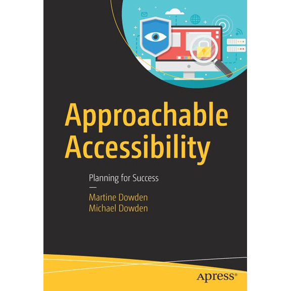 Approachable Accessibility: Planning for Success, (Paperback)