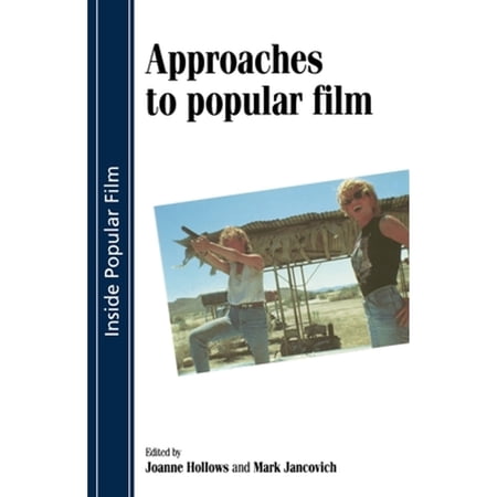 Pre-Owned Approaches to Popular Film (Paperback) 071904393X 9780719043932