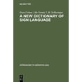 thumbnail image 1 of Approaches to Semiotics [As] A New Dictionary of Sign Language: Employing the Eschkol-Wachmann Movement Notation System, Book 50, (Hardcover), 1 of 1