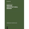 thumbnail image 1 of Approaches to Semiotics [As] Minoan Architectural Design: Formation and Signification, Book 63, (Hardcover), 1 of 1
