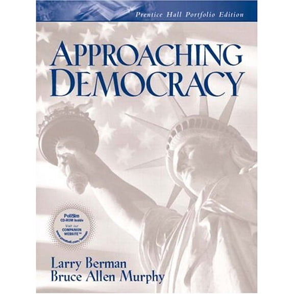 Pre-Owned Approaching Democracy: Portfolio Edition (Paperback 9780131443884) by Larry Berman, Bruce Allen Murphy