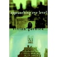 thumbnail image 1 of Pre-Owned Approaching Eye Level (Hardcover) 0807070904 9780807070901, 1 of 1