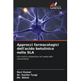 thumbnail image 1 of Approcci farmacologici dell'acido betulinico nella SLA (Paperback), 1 of 1