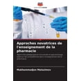 thumbnail image 1 of Approches novatrices de l'enseignement de la pharmacie, (Paperback), 1 of 1