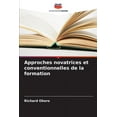 thumbnail image 1 of Approches novatrices et conventionnelles de la formation, (Paperback), 1 of 1
