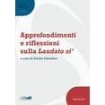 thumbnail image 1 of Approfondimenti E Riflessioni Sulla Laudato Si (Paperback), 1 of 1