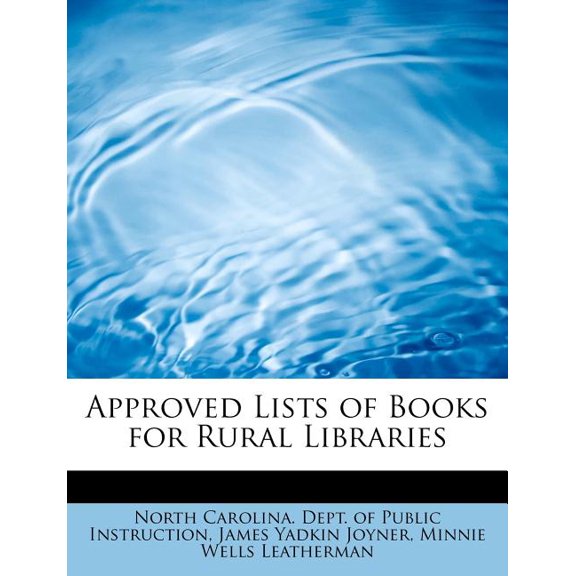 Approved Lists of Books for Rural Libraries (Paperback)