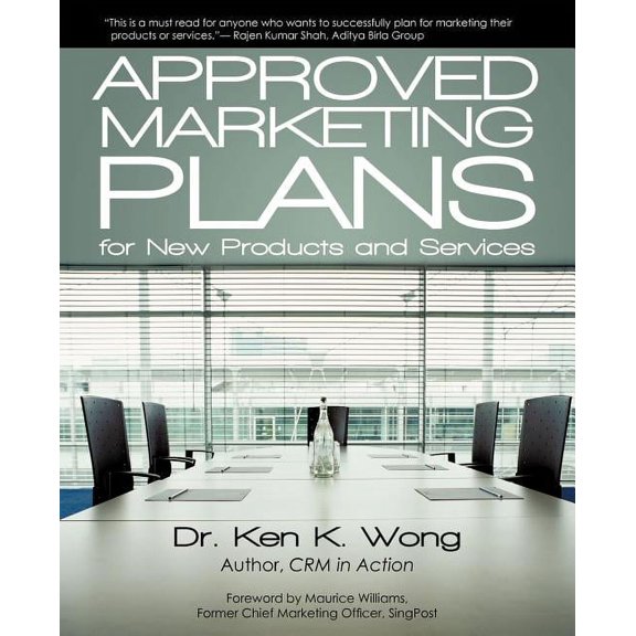 Approved Marketing Plans for New Products and Services, (Paperback)