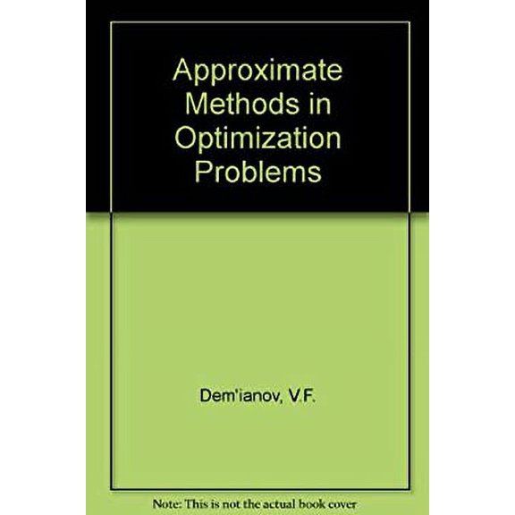 Pre-Owned Approximate Methods in Optimization Problems 9780444000880