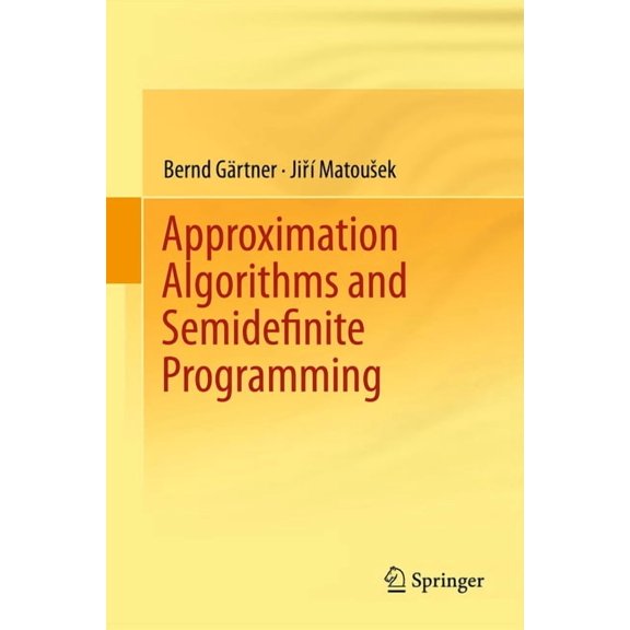Approximation Algorithms and Semidefinite Programming, (Paperback)