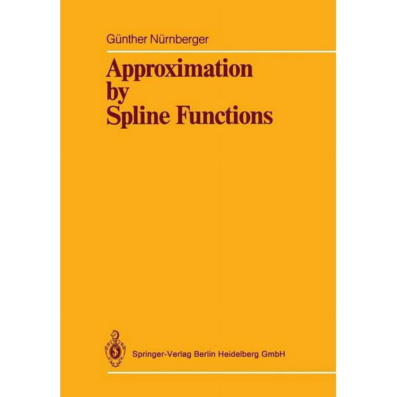 Approximation by Spline Functions, (Paperback)