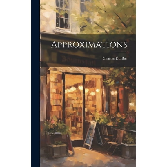 Approximations (Hardcover)