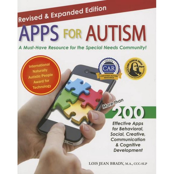 Apps for Autism - Revised and Expanded: An Essential Guide to Over 200 Effective Apps!, (Paperback)