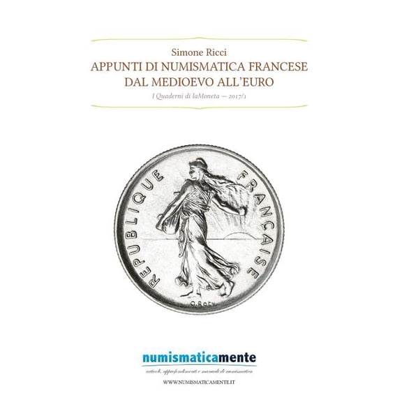 Appunti di numismatica francese : Dal medioevo all'euro (Paperback)