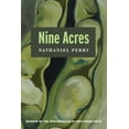 thumbnail image 1 of Apr Honickman 1st Book Prize Nine Acres, (Paperback), 1 of 1