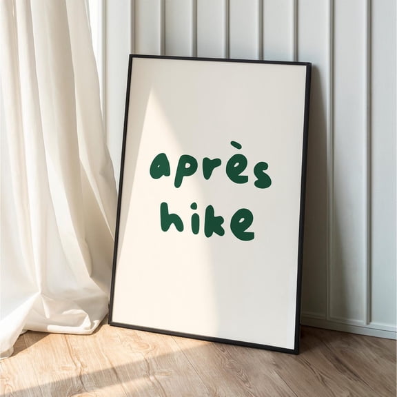 Après Hike Print, Retro Green Typography, Outdoor Adventure Wall Art Home Decor #976, Unframed Poster Size 8x12