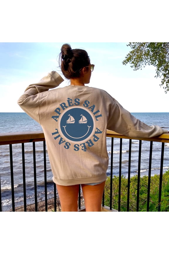Après Sail Sweatshirt, Happy Face Shirt, Trendy Sweatshirt, Sailing Shirt, Nautical, Preppy Sweatshirt, Beach Shirt, Boat Vacation All Size S-5Xl