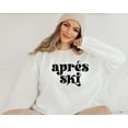 thumbnail image 1 of Après Ski Sweatshirt, Winter Sports Sweatshirt, Ski Weekend Trip, Girls Weekend Sweatshirt, Apres Ski Sweater, Aspen Sweater, Ski Sweater, 1 of 4